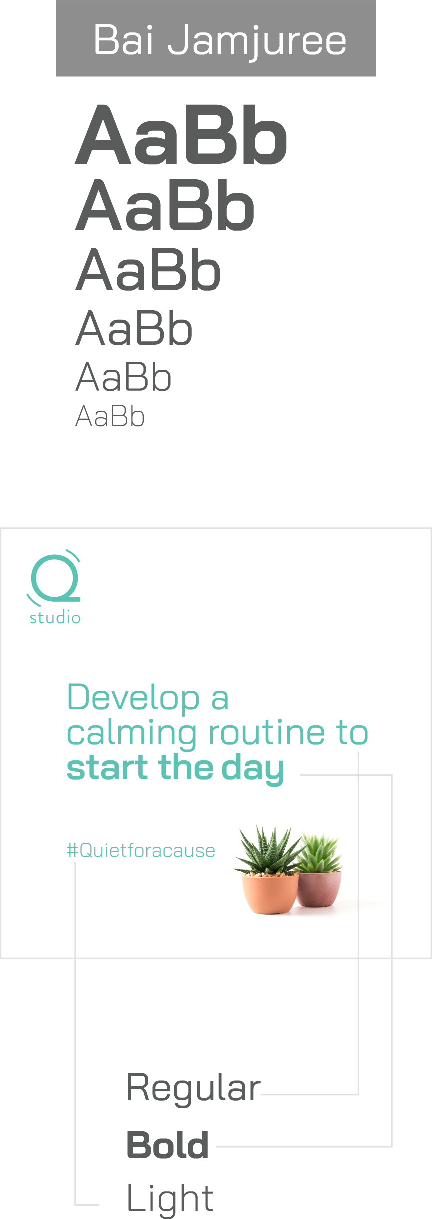 Bai Jamjuree font samples in various weights with a Q Studio quote about calming routines and two potted plants.